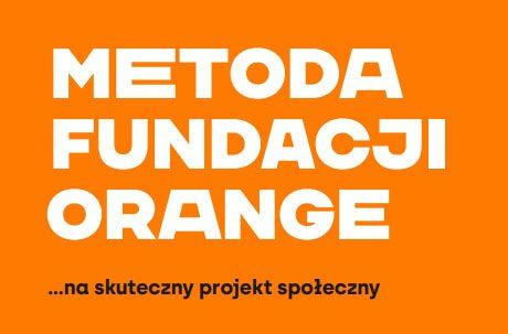 Metoda Fundacji Orange