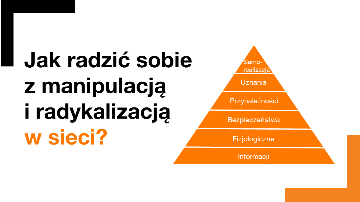 Jak radzić sobie z manipulacją i radykalizacją w sieci